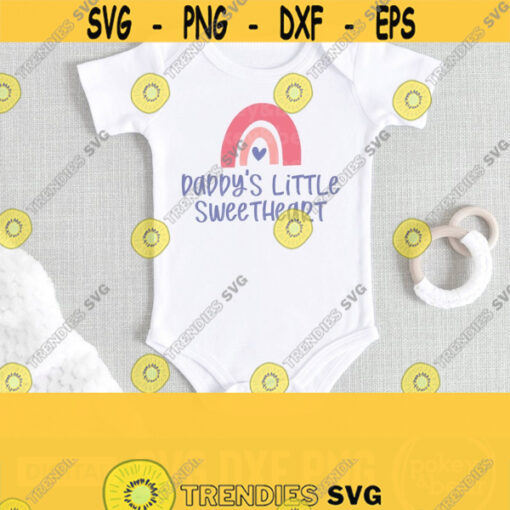 Daddys Little Sweetheart Svg Valentines Day Svg Baby Valentine Svg Baby Valentines Shirt Svg Svg File For Cricut Silhouette Png Design 231