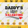 Daddys Little Valentine Valentines Day Svg File Cricut Cut Files Valentines Day Quotes Digital INSTANT DOWNLOAD File Svg Iron Shirt n779 Design 371.jpg