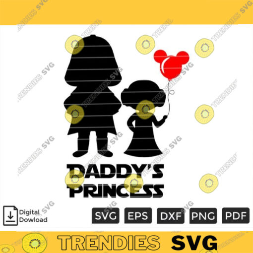 Daddys Princess Star Wars SVG PNG Fathers Day SVG Custom File Printable File for Cricut Silhouette