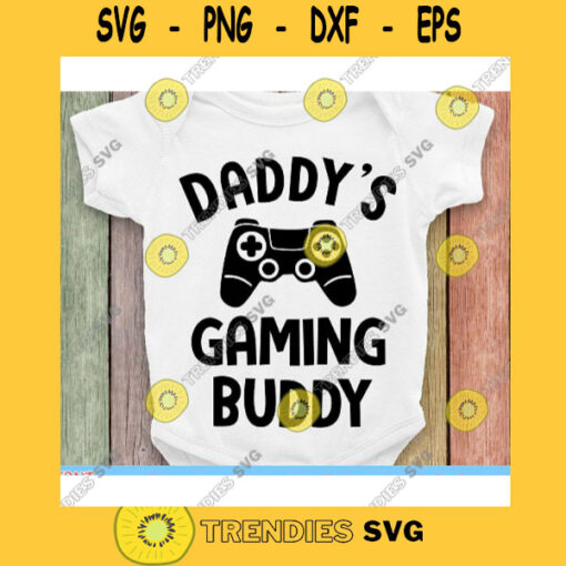 Daddys gaming buddy svgVideo game svgGamepad svgGamer svgFuture gamer svgBoy clothes svgLittle gamer svg