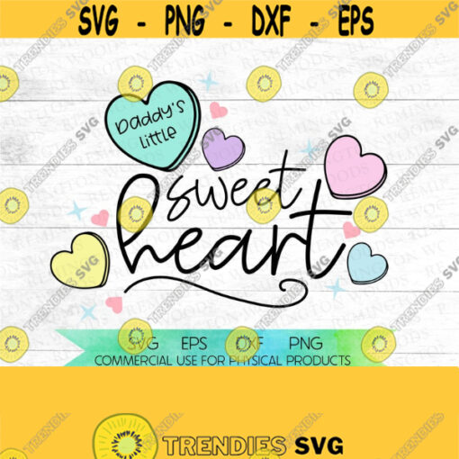 Daddys little sweet heart Valentines SVG Daddys girl Daddys boy Sugar heart Heart candy valentines shirt design sweet heart Design 181