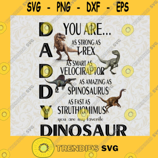 Daddysaurus Svg T Rex Dinosaur Svg Daddy Dinosaur Svg Best Dad Ever Svg