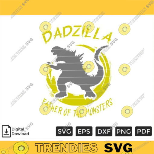 Dadzilla Father Of The Monsters SVG PNG Fathers Day SVG Custom File Printable File for Cricut Silhouette