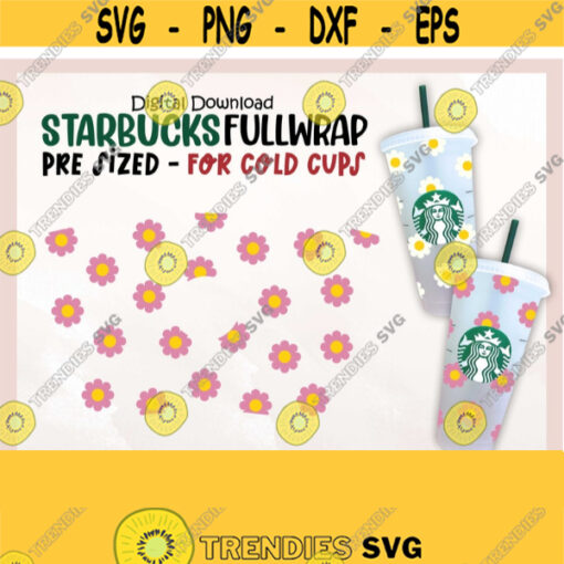 Daisies Starbucks svg Floral Starbucks Cold Cup SVG Flower Venti 24 Oz Cold Cup svg