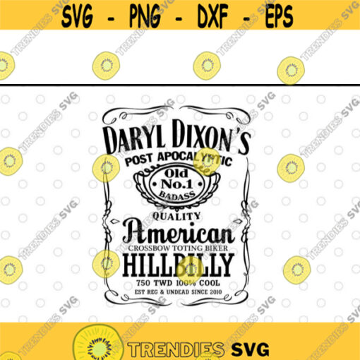 Daryl Dixons Post Apocalyptic Old No. 1 Badass Quality American svg files for cricutDesign 212 .jpg