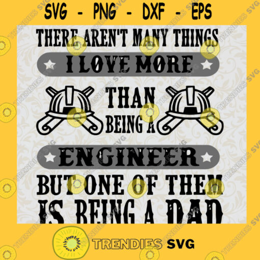 Daughter Gift Svg Engineer Dad Svg Happy Fathers Day Svg Daddy And Son Svg