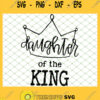 Daughter Of The King 1