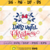 Days Until Christmas Mickey Svg Mickey Digital Clipart Svg Cutfiles Png