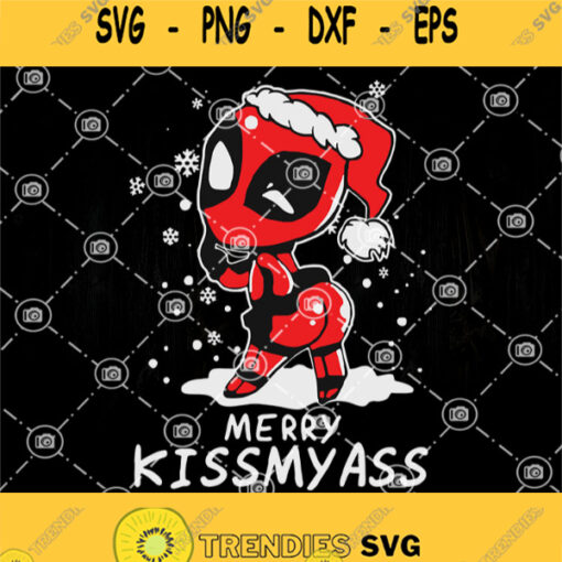 Deadpool Merry Kissmyass Svg Deadpool Christmas Svg Merry Christmas Svg Marvel Svg