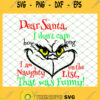 Deer Santa I Dont Care How Long Im Naughty On The List That Was Funny Christmas SVG PNG DXF EPS 1