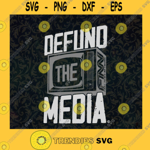 Defund The Media Vintage Retro Television SVG Idea for Perfect Gift Gift for Everyone Digital Files Cut Files For Cricut Instant Download Vector Download Print Files