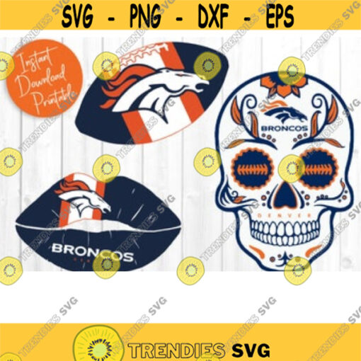 Denver BRONCOS SVG Broncos Football Svg Files For Cricut Silhouette Broncos Svg Broncos NFL Svg Football Broncos Cut Files Clip Art .jpg