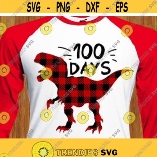 Dinosaur 100 days svg buffalo plaid 100 days svg 100 days svg buffalo plaid school shirt 100 Days of school Cut files svg dxf pdf png