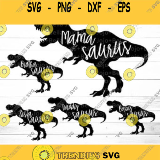 Dinosaur Family SVG Bundle 5 designs Mamasaurus svg Babysaurus Svg Daddysaurus Svg Sistasaurus Svg Brothersaurus Svg Family Svg Files