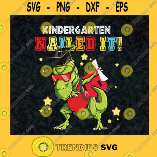 Dinosaur Svg Kindergarten Nailed It Svg Kindergarten Dinosaur Svg Fanny Dinosaur Svg