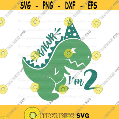 Dinosaur svg im 2 svg rawr svg birthday svg png dxf Cutting files Cricut Funny Cute svg designs print for t shirt quote svg Design 357