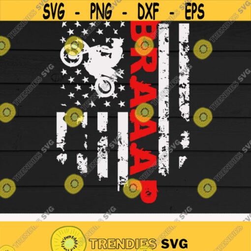 Dirt Bike svgMotocross svgBrraaapRidersRiding LoversDigital downloadprintSublimationCut filesAmerican FlagUS Flag Design 264