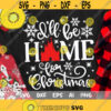Disney Christmas Svg Ill be Home for Christmas Svg Christmas Trip Cut files Svg Dxf Png Eps Design 179 .jpg