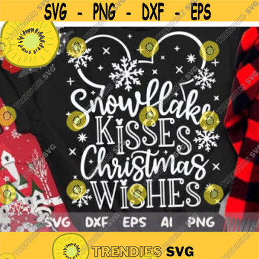 Disney Christmas Svg Snowflake Kisses Christmas Wishes Svg Mickey Christmas Trip Cut files Svg Dxf Png Eps Design 67 .jpg