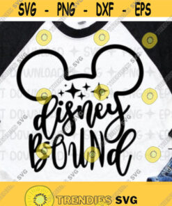 Disney Bound Svg Disney Dxf Disney Family Shirt Magic Kingdom Shirt Disney Cricut Design Epcot Shirt Park Hopper Shirt Design - Instant Download