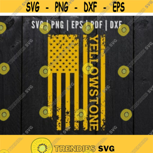 Distressed Yellowstone American Flag svg Grunge Yellowstone flag svg Digital Tshirt Disign Instant Download Design 136