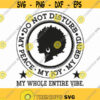 Do Not Disturb My Peace My Joy My Grind Svg Png Eps Pdf Files Periodt Svg Shirt Motivational Svg Cricut Silhouette Design 7