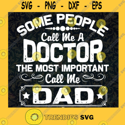 Doctor Dad Svg Medicate Dad Svg Daddy And Daughter Svg Little Princess Svg