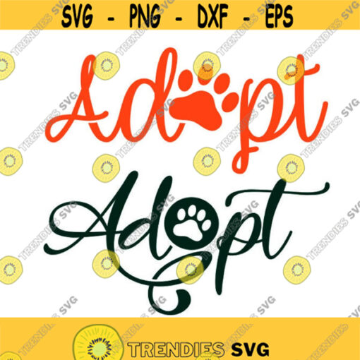 Dog Adopt adoption rescue Love Cuttable Design SVG PNG DXF eps Designs Cameo File Silhouette Design 1892