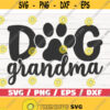 Dog Grandma SVG Cut File Cricut Commercial use Silhouette Love Dogs SVG Design 673