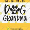 Dog Grandma Svg Dog Lover Svg Mom Dog Svg Fur Mama Svg Dog Quote Svg Dog Saying Svg Dog Svg For Shirts Cut File Png Download Design 144