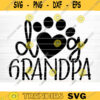 Dog Grandpa Svg Cut File Fur Grandpa Grandpa Vector Printable Clipart Grandparents Life Quote Bundle Grandpa Life Design 922 copy