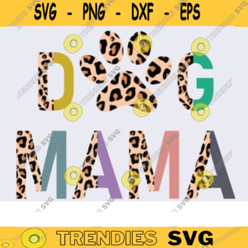 Dog Mama Half Leopard svg png dog mom leopard svg png dog mom svg dog mama svg Fur Mom Dog Quotes cheetah Fur Mama svg mom funny svg Design 1612 copy