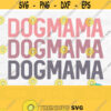 Dog Mama Svg Dog Lover Svg Dog Quote Svg Rescue Dog Svg Fur Mama Svg Mom Dog Png Dog Mama Shirt Svg Sweatshirt Svg Sublimation File Design 531