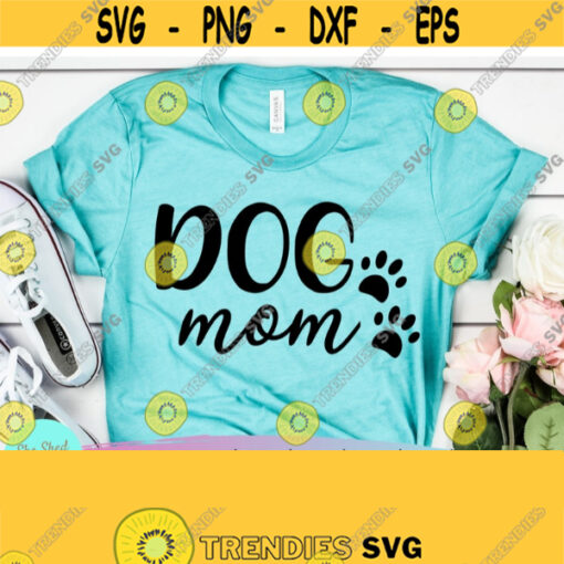 Dog Mom SVG Fur Mama SVG Animal Lover Svg Animal Lover Svg Files for Cricut Silhouette Design 509