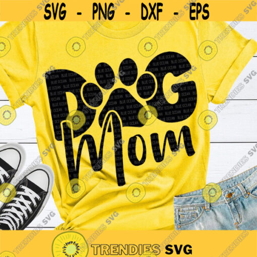 Dog Mom SVG Fur mom SVG Dog Lover SVG digital Files