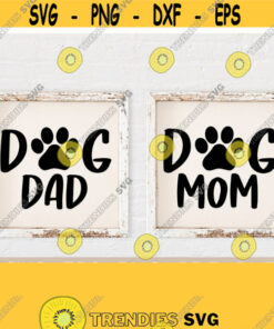 Dog Mom Svg Dog Dad Svg Dog Mama Svg for Cup Mug Paw Print Silhouette Cameo Mom Svg Dad Svg Parents Dog Bundle Svg Mom Dad Set Design 589
