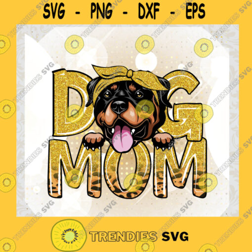 Dog Mom Svg Dog Lover Svg Best Mom Ever Svg Happy Mothers Day Svg