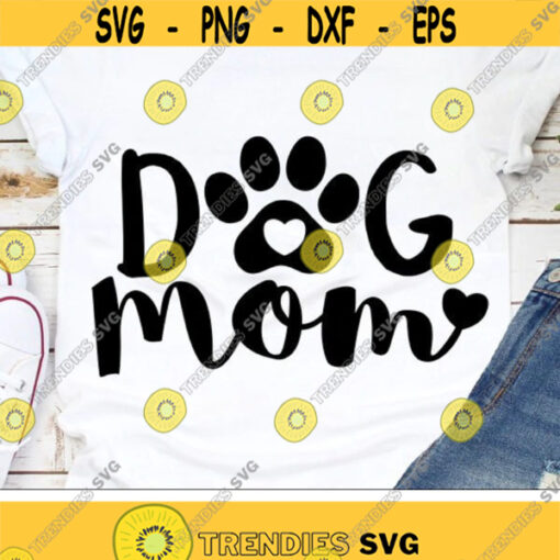 Dog Mom Svg Love Dogs Svg Love Paws Svg Dog Lovers Clipart Puppy Lover Svg Dxf Eps Png Pet Saying Design Silhouette Cricut Cut Files Design 2545 .jpg