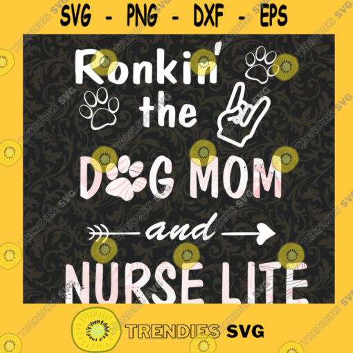 Dog Mom Svg Nurse Life Svg Messy Bun Svg Best Mom Ever Svg Happy Mothers Day Svg