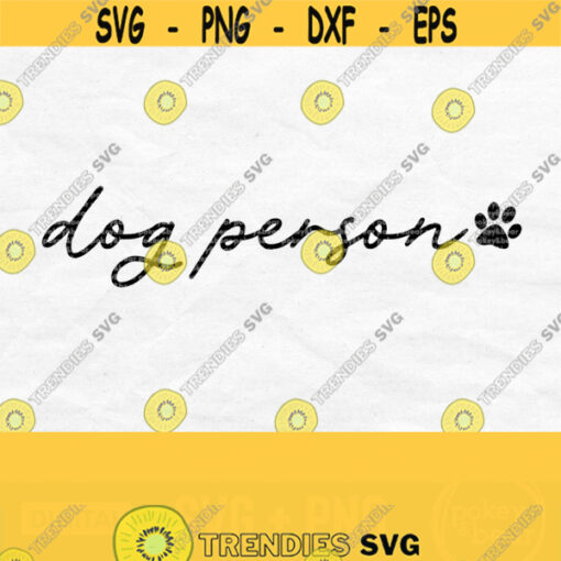 Dog Person Svg Dog Mama Svg Dog Lover Svg Mom Dog Svg For Shirts Dog Saying Svg Fur Mama Svg Paw Print Svg Dog Quote Svg Dog Png Design 499