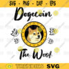 Dogecoin SVGDogecoin The Woof svg PNG Cut File svg digital file 305