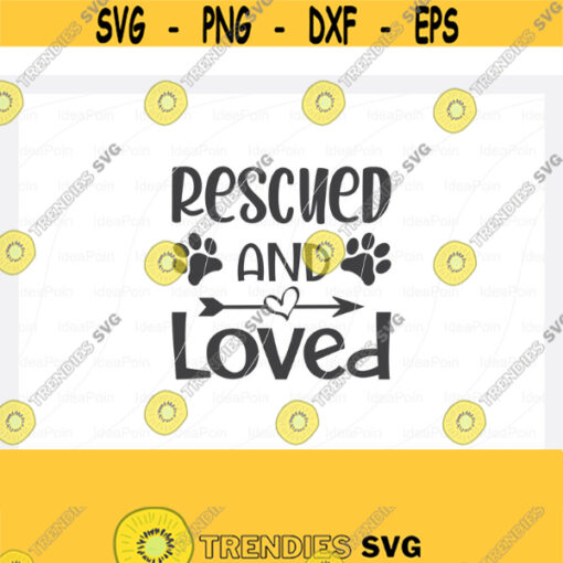 Dogs SVG Rescued and Loved Svg Dog Bandana SVG Dog Life svg Dog Bandana Designs Dog Mom svg Dog png Dog jpg Dog