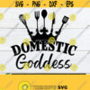 Domestic goddess. Utensil crown. Queen of the kitchen. Cut file. Commercial. Cricut. Digital download. Goddess of the kitchen. Homemaker. Design 978