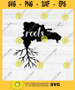 Dominican Republic Roots SVG Home Native Map Vector SVG Design for Cutting Machine Cut Files for Cricut Silhouette Png Pdf Eps Dxf SVG