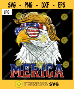 Donald Trump Mullet Bald Eagle Merica Png Funny 45Th President Patriotic Us Flag 4Th Of July Independence Day Png Jpg Cut Files Svg Clipart Silhouette Svg Cricut Svg