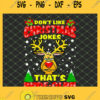 Dont Like Christmas Joker That Is Bude Olph Reindeer Head SVG PNG DXF EPS Cricut 1