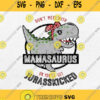 Dont Mess With Mamasaurus Youll Get Jurasskicked Svg
