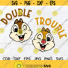 Double trouble svg design vector toil and trouble silhouette funny Chip and Dale printable silhouette double double twins shirt svg Design 56