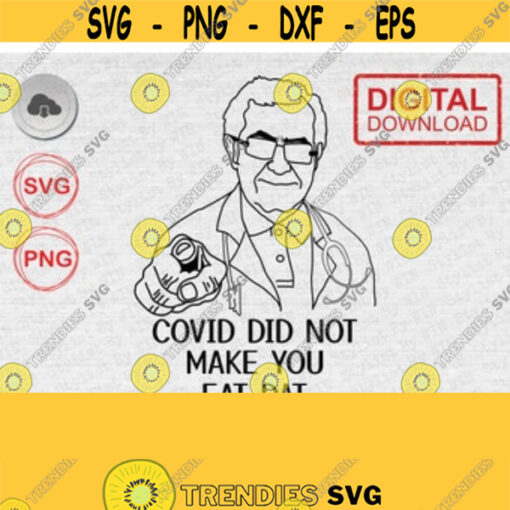 Dr. Nowzaradan funny SVG Dr. Now svg for Cricut Silhouette Cameo Cut File image Digital download for funny t shirt Design 9