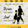 Dream with ambition Lead with conviction svg MPV Madam Vice President File for DIY cricut silhoustte Instant Download Design 114
